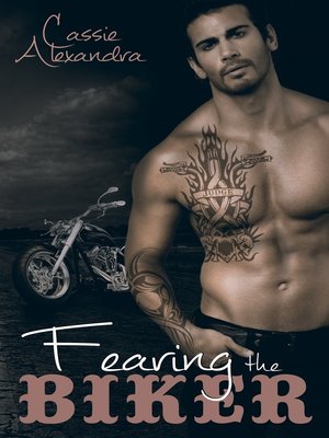 Fearing the Biker - ebook